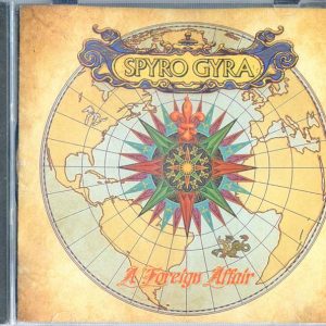 SPYRO GYRA A Foreign Affair 2011