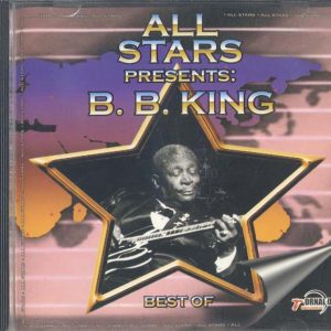 B.B. KING All Stars Presents: Best Of